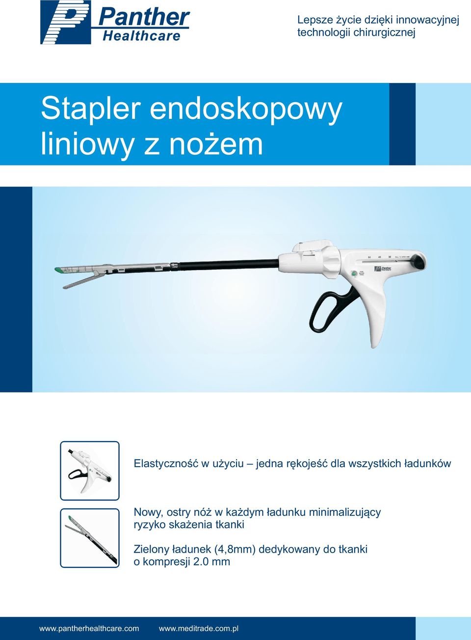 ostry nó w ka dym ³adunku minimalizuj¹cy ryzyko ska enia tkanki Zielony ³adunek