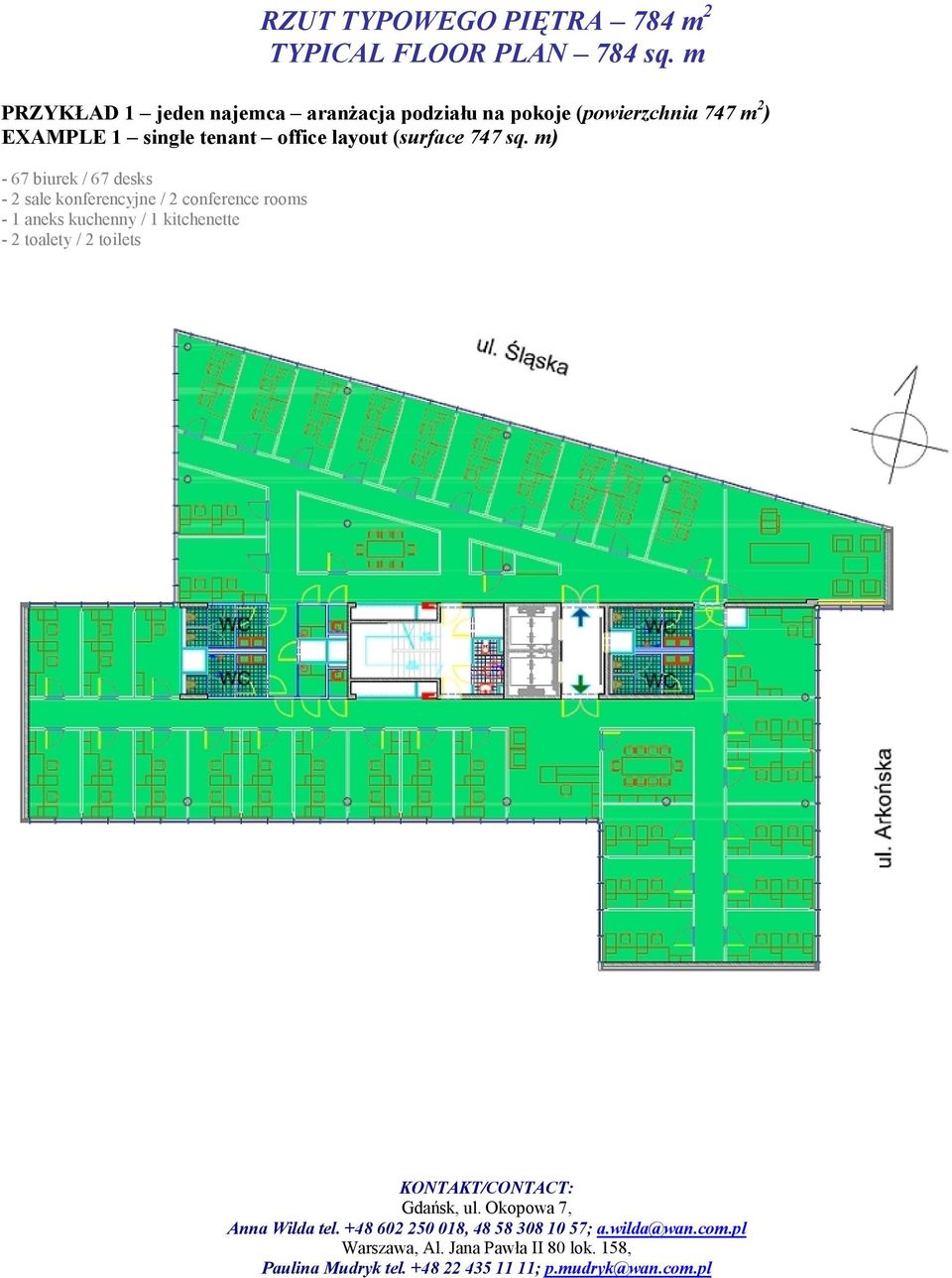 m 2 ) EXAMPLE 1 single tenant office layout (surface 747 sq.