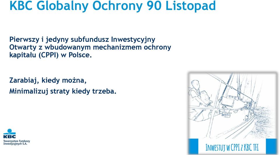 wbudowanym mechanizmem ochrony kapitału (CPPI) w