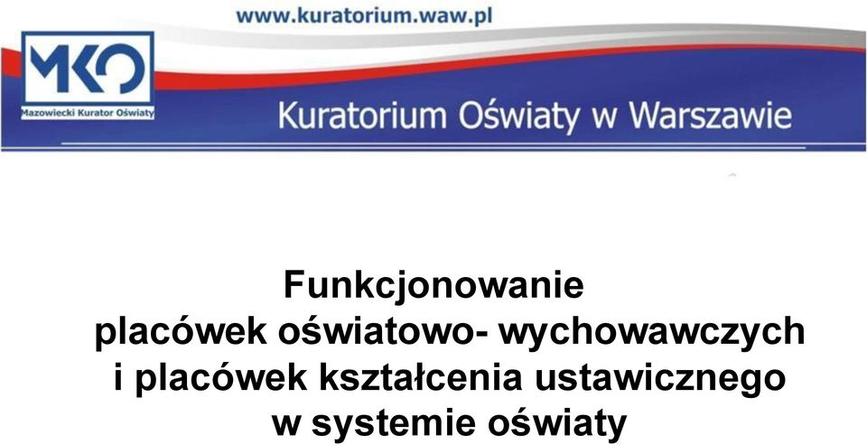 i placówek kształcenia