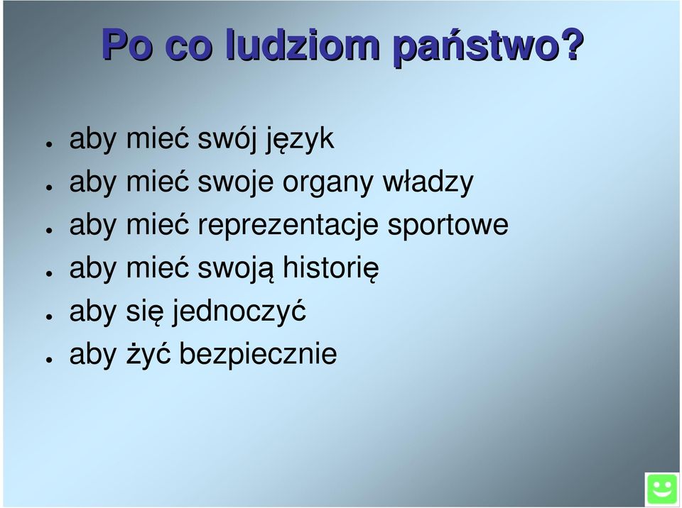 władzy aby mieć reprezentacje sportowe