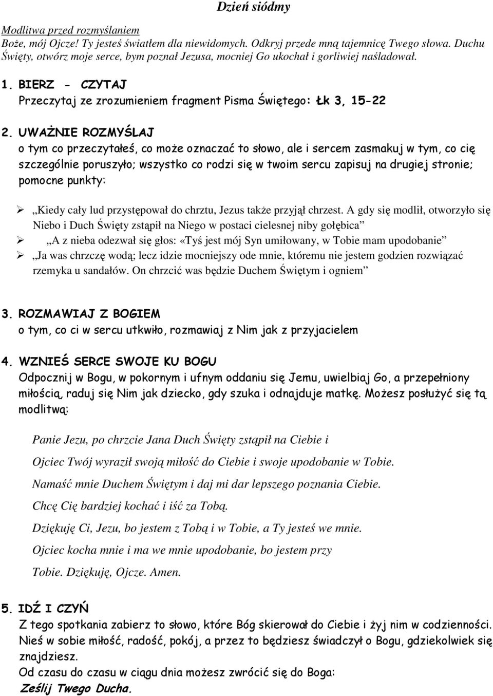 wodą; lecz idzie mocniejszy ode mnie, któremu nie jestem godzien rozwiązać rzemyka u sandałów.