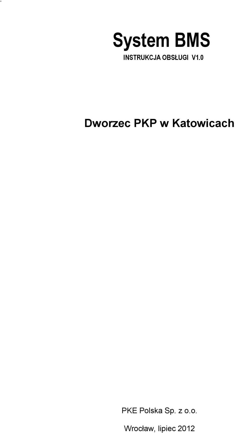 0 Dworzec PKP w