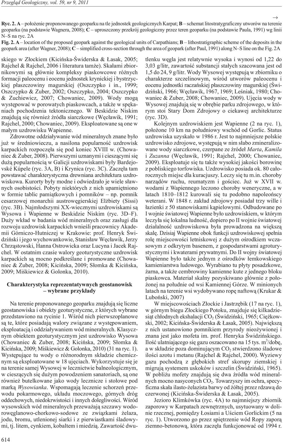 przez teren geoparku (na podstawie Paula, 1991) wg linii N S na ryc. 2A
