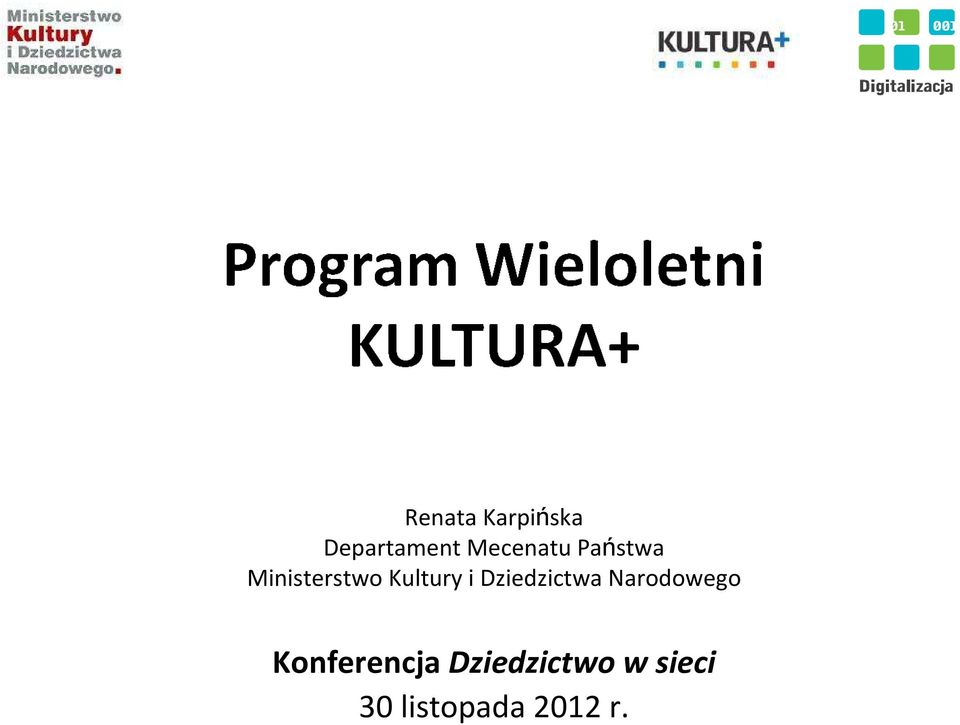 Kultury i Dziedzictwa Narodowego