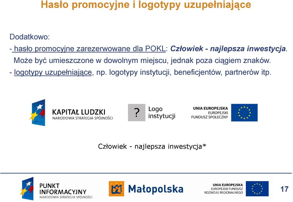 Może być umieszczone w dowolnym miejscu, jednak poza ciągiem znaków.