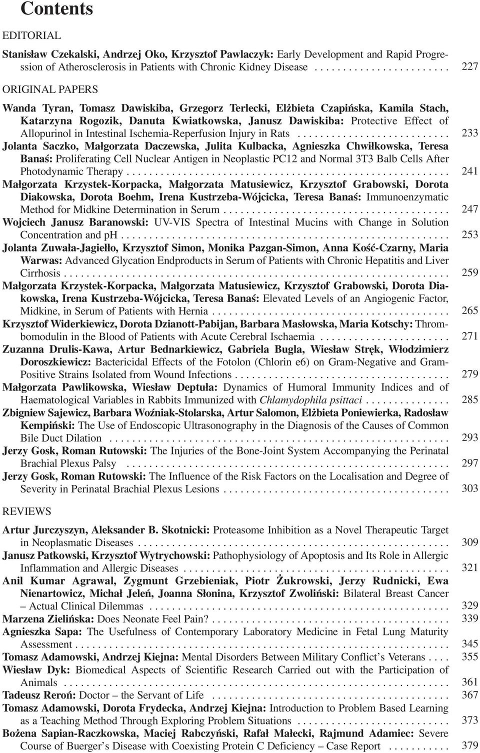 Effect of Allopurinol in Intestinal Ischemia Reperfusion Injury in Rats.