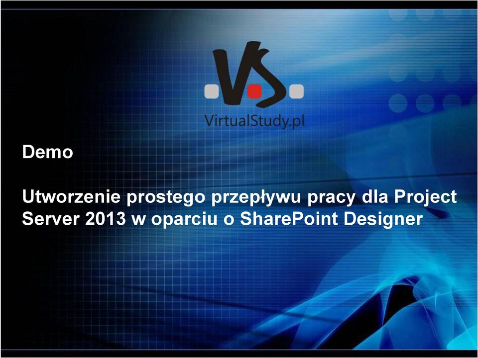 pracy dla Project