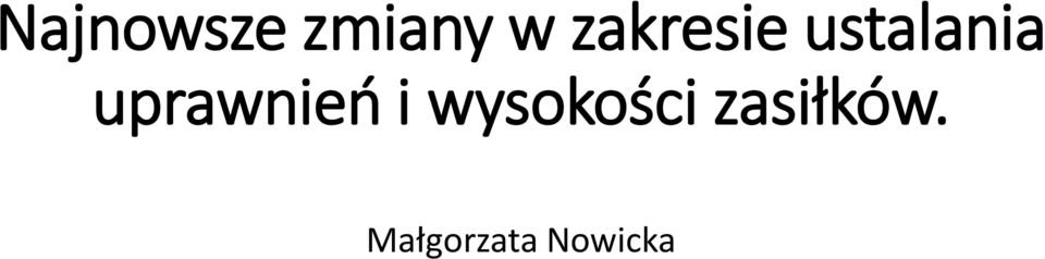 uprawnień i wysokości