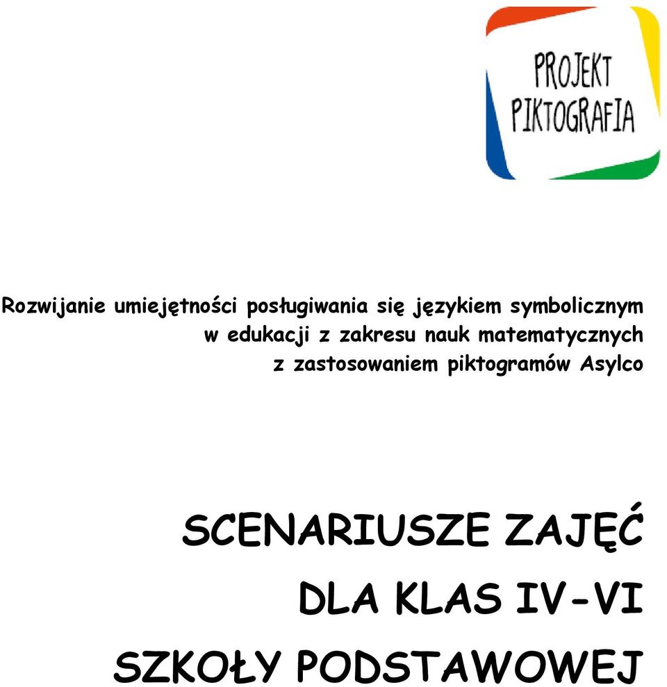 matematycznych z zastosowaniem piktogramów