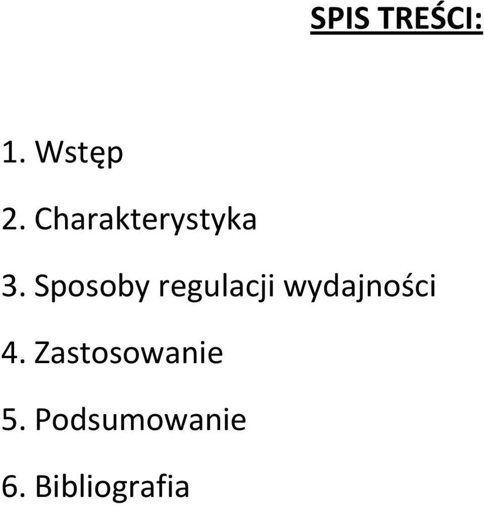 Sposoby regulacji wydajności