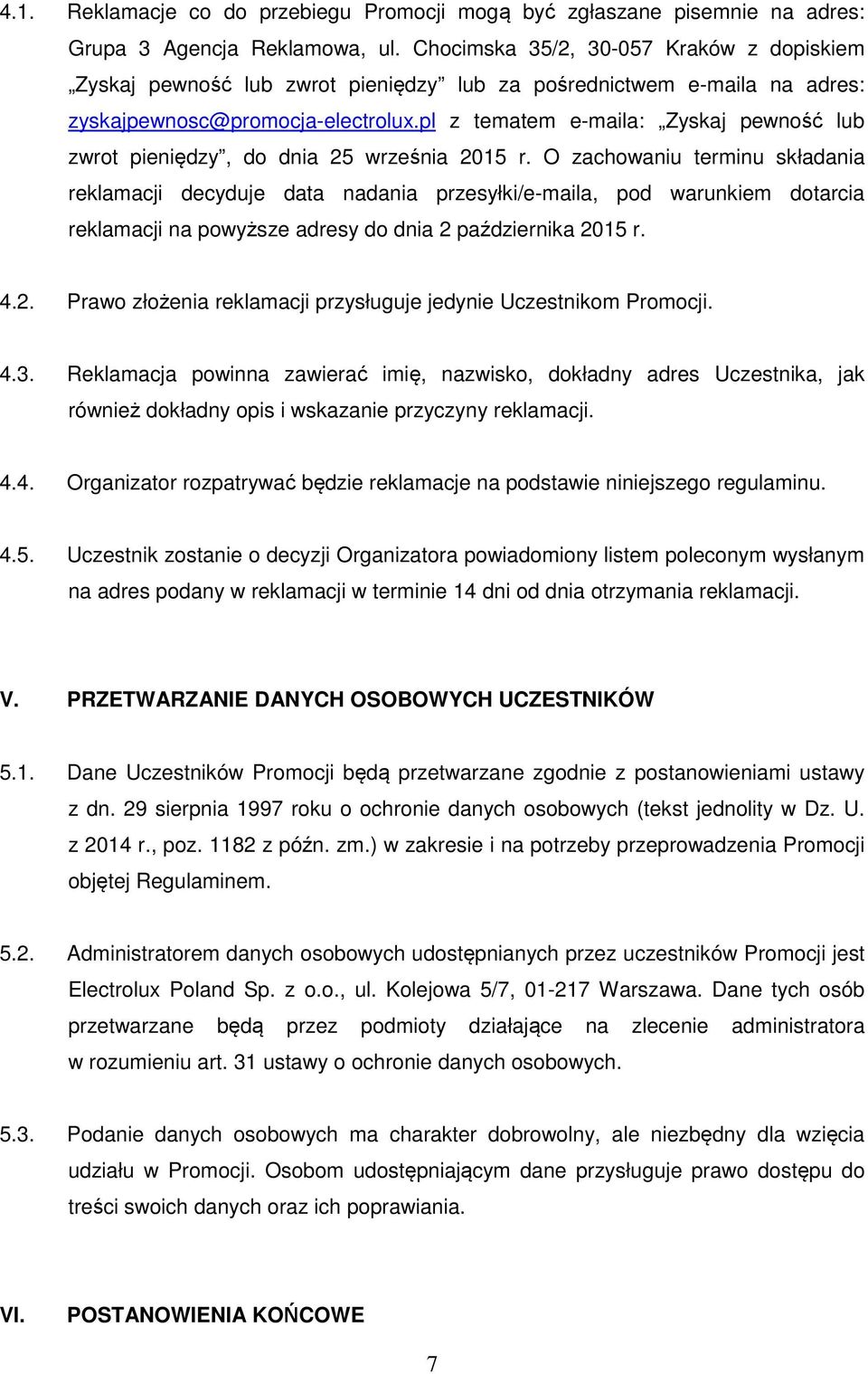 pl z tematem e-maila: Zyskaj pewność lub zwrot pieniędzy, do dnia 25 września 2015 r.