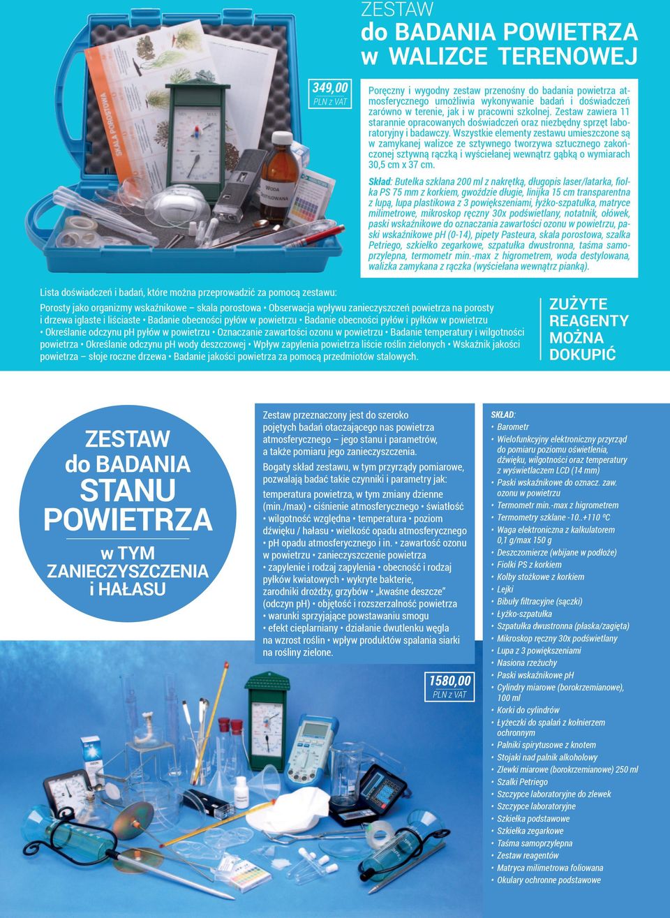 Wszystkie elementy zestawu umieszczone są w zamykanej walizce ze sztywnego tworzywa sztucznego zakończonej sztywną rączką i wyściełanej wewnątrz gąbką o wymiarach 30,5 cm x 37 cm.