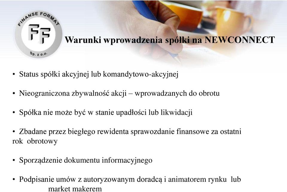 likwidacji Zbadane przez biegłego rewidenta sprawozdanie finansowe za ostatni rok obrotowy