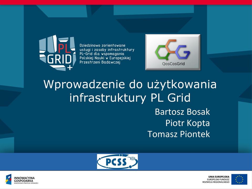 infrastruktury PL Grid