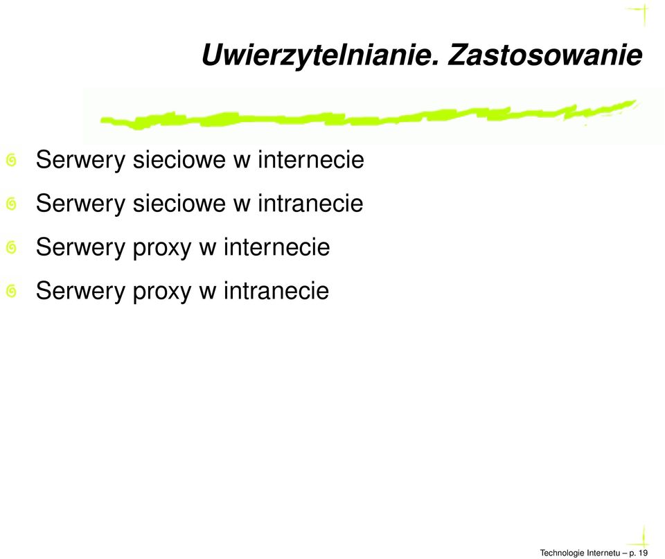 Serwery sieciowe w intranecie Serwery