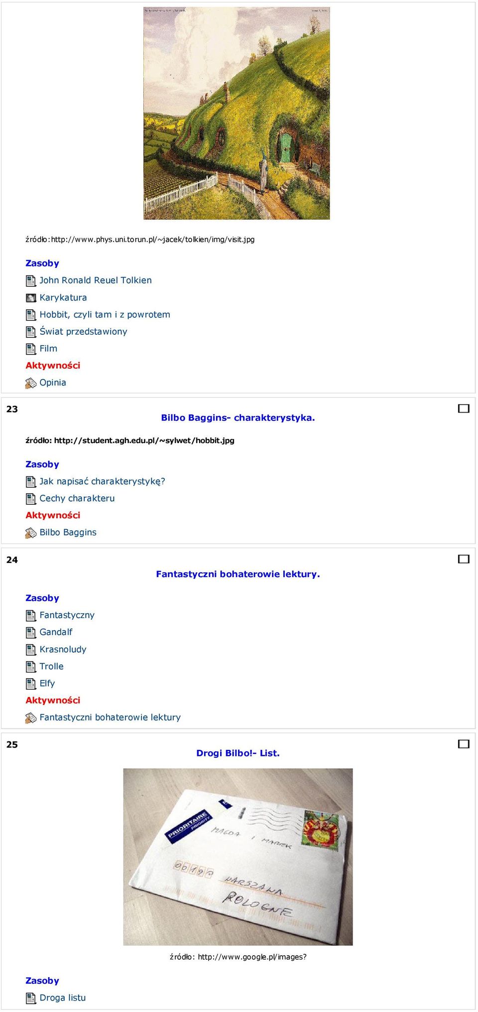 charakterystyka. źródło: http://student.agh.edu.pl/~sylwet/hobbit.jpg Jak napisać charakterystykę?