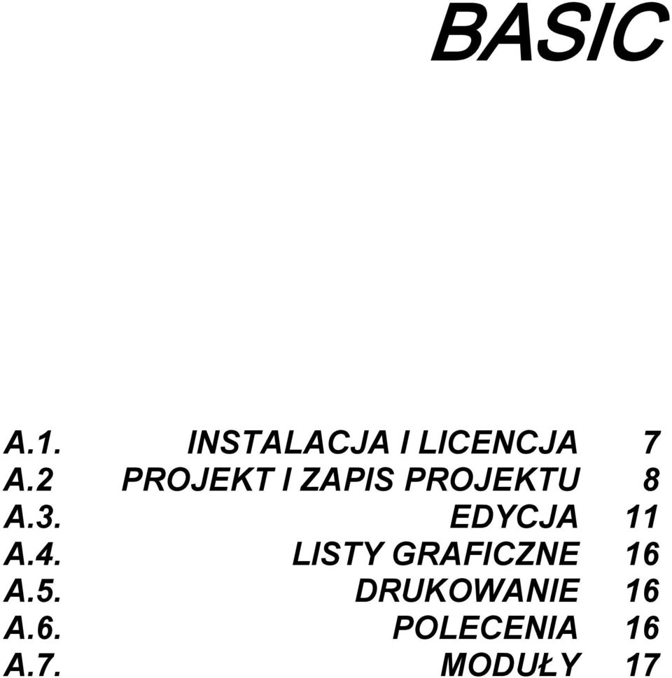EDYCJA 11 A.4. LISTY GRAFICZNE 16 A.5.