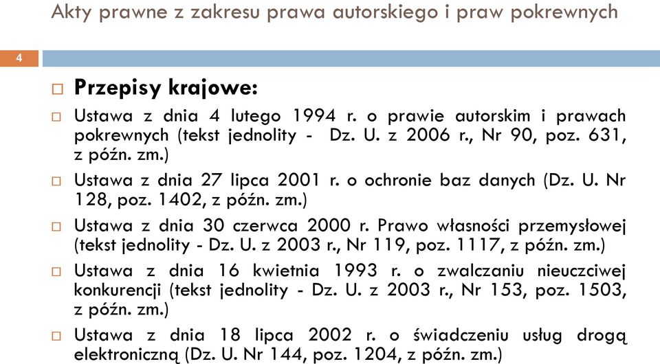 Prawo własności przemysłowej (tekst jednolity - Dz. U. z 2003 r., Nr 119, poz. 1117, z późn. zm.) Ustawa z dnia 16 kwietnia 1993 r.