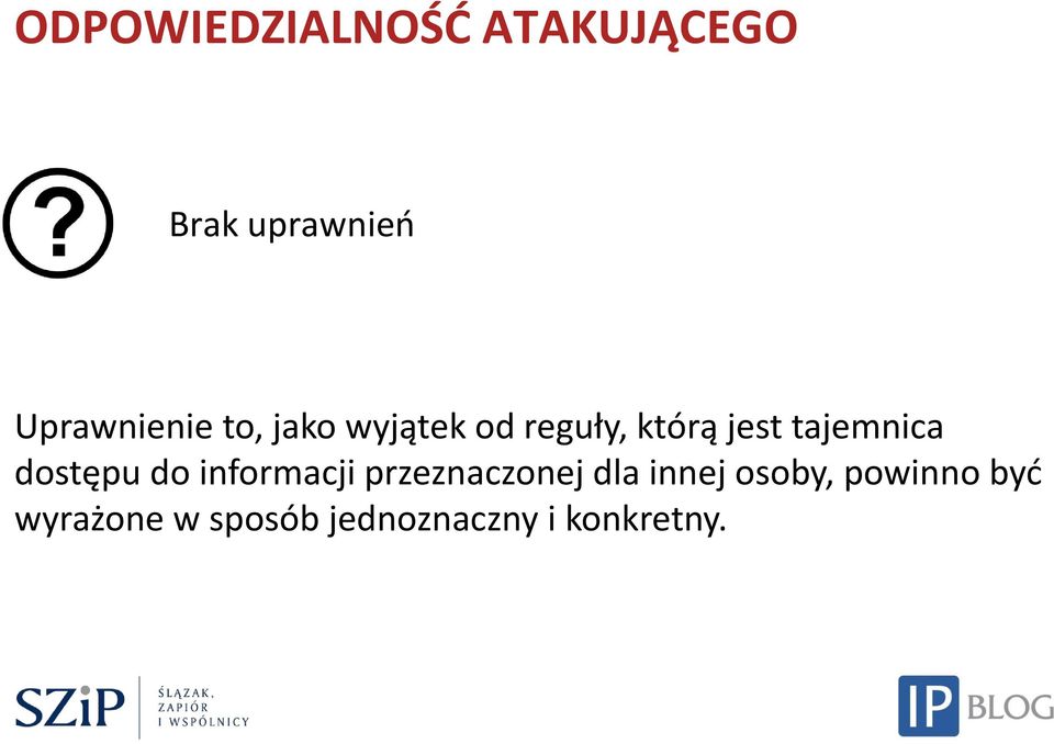 tajemnica dostępu do informacji przeznaczonej dla