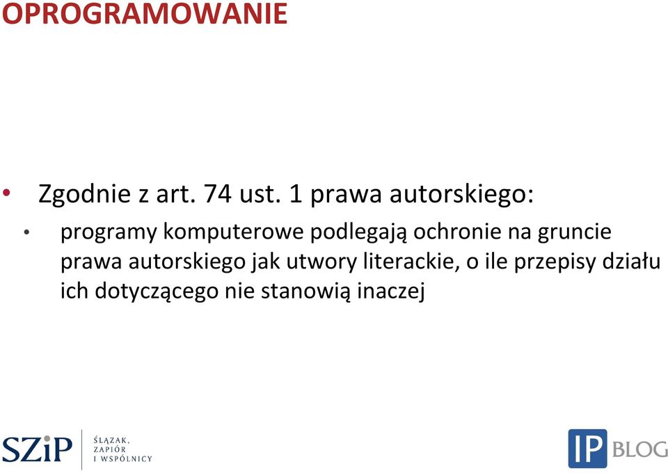 ochronie na gruncie prawa autorskiego jak utwory