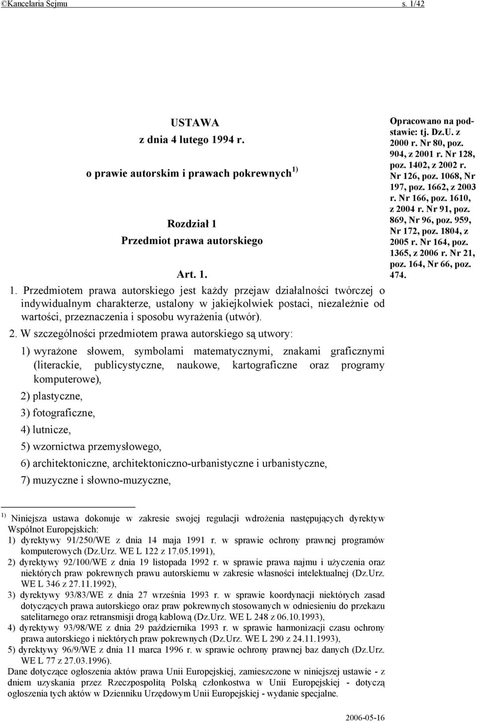 94 r. o prawie autorskim i prawach pokrewnych 1)
