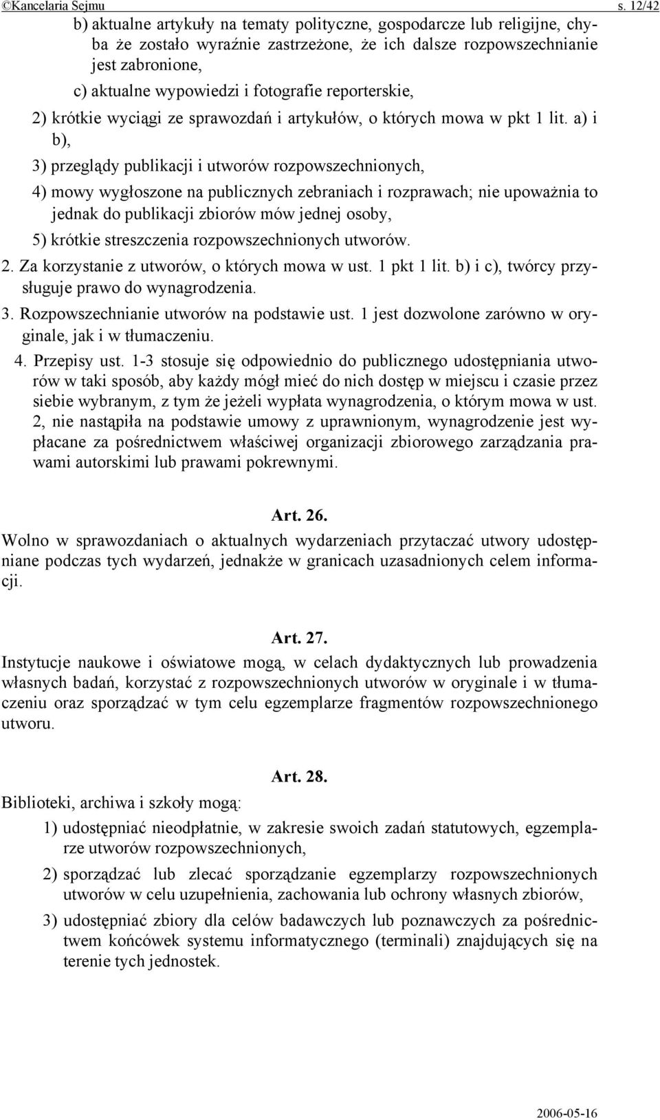 reporterskie, 2) krótkie wyciągi ze sprawozdań i artykułów, o których mowa w pkt 1 lit.
