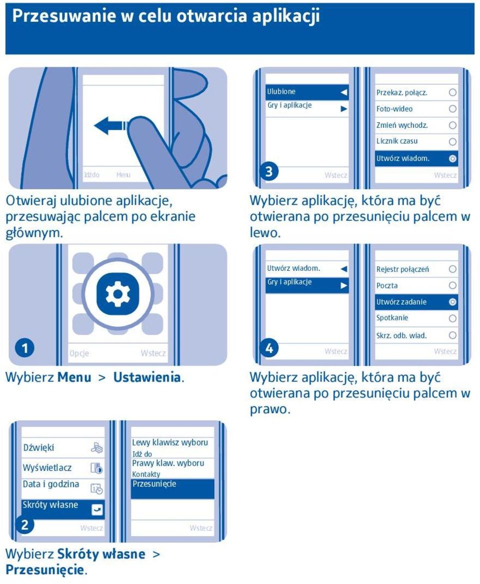 Gry i aplikacje Rejestr połączeń Poczta Utwórz zadanie Spotkanie 4 Skrz. odb. wiad. Wybierz Menu > Ustawienia.