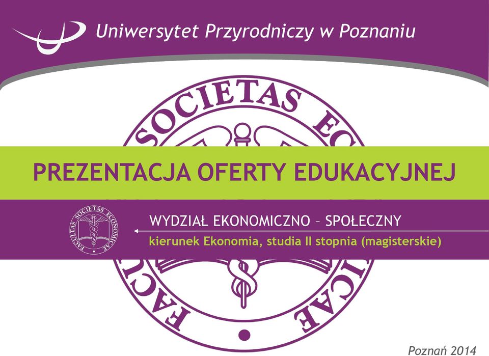 EKONOMICZNO SPOŁECZNY kierunek