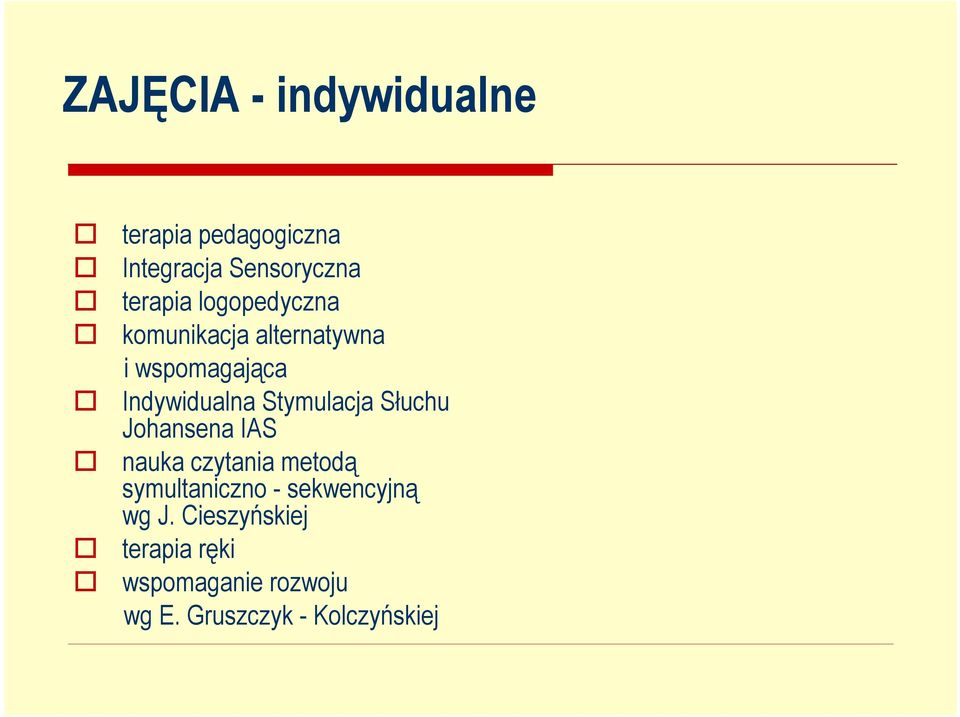 Słuchu Johansena IAS nauka czytania metodą symultaniczno - sekwencyjną wg J.