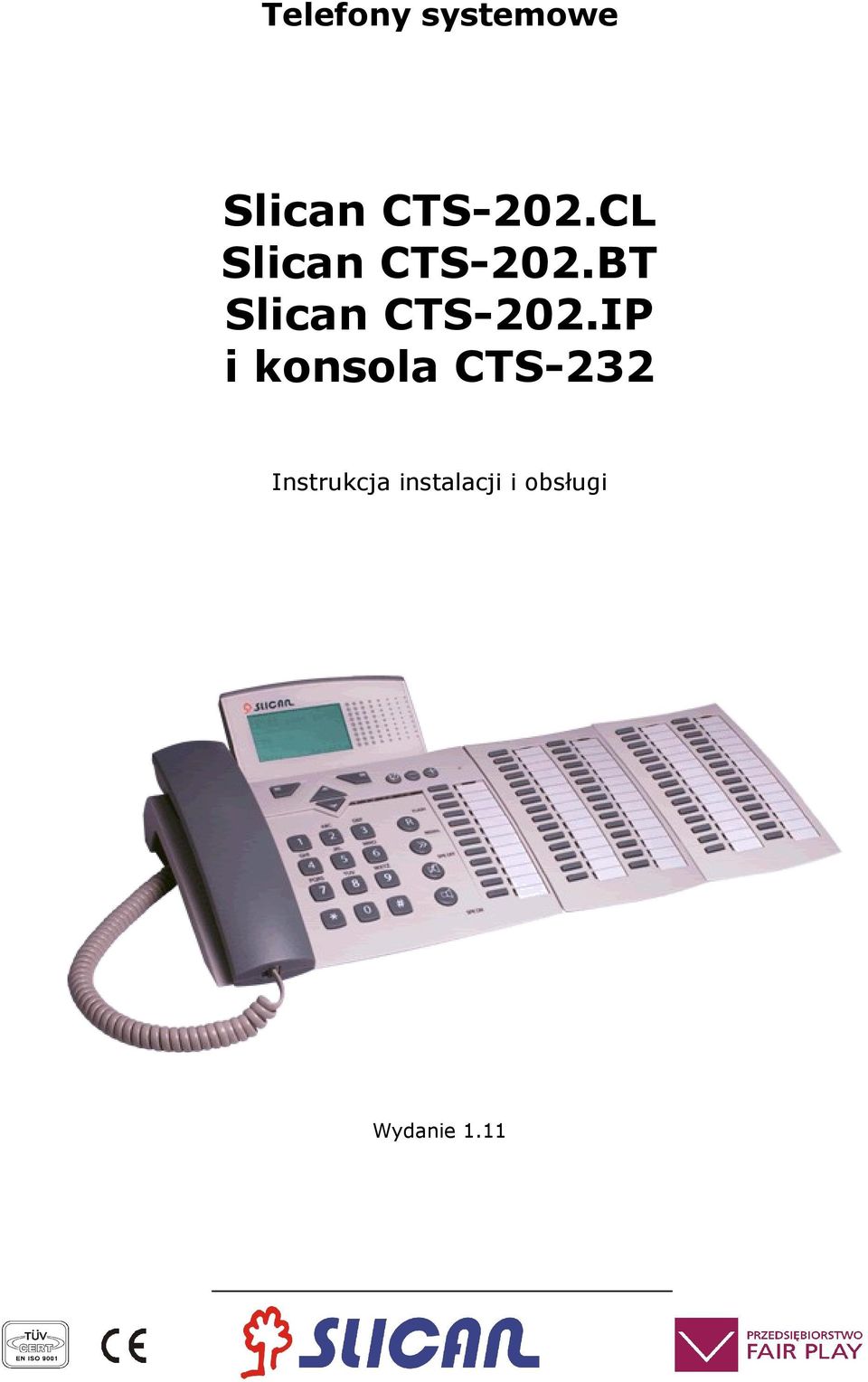 BT Slican CTS-202.