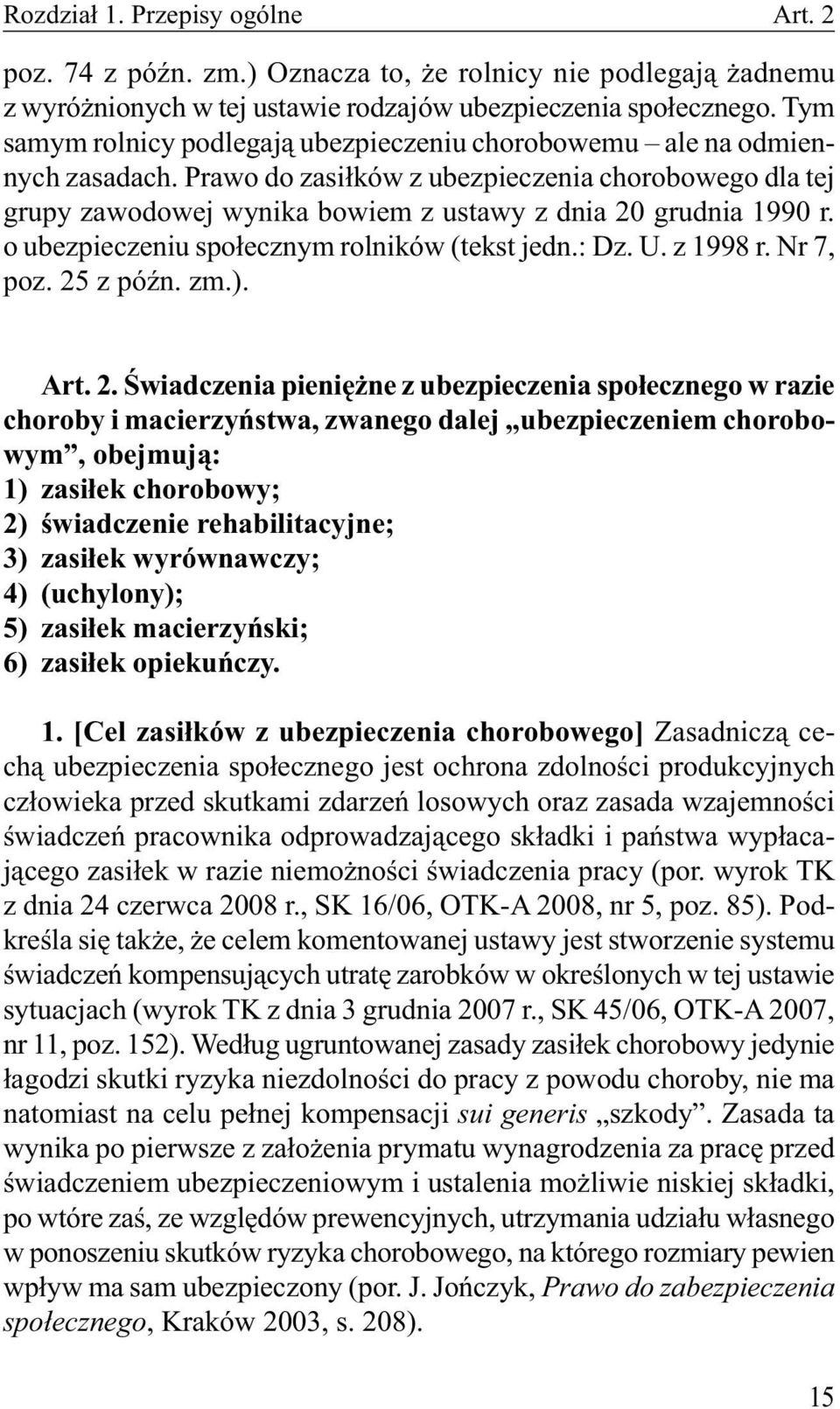 o ubezpieczeniu społecznym rolników (tekst jedn.: Dz. U. z 1998 r. Nr 7, poz. 25