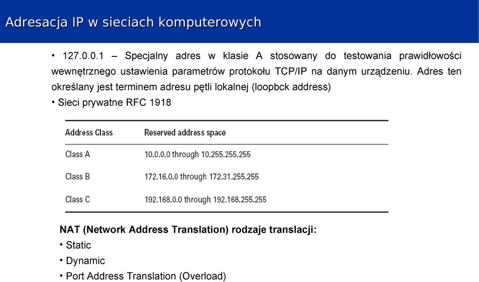 ustawienia parametrów protokołu TCP/IP na danym urządzeniu.