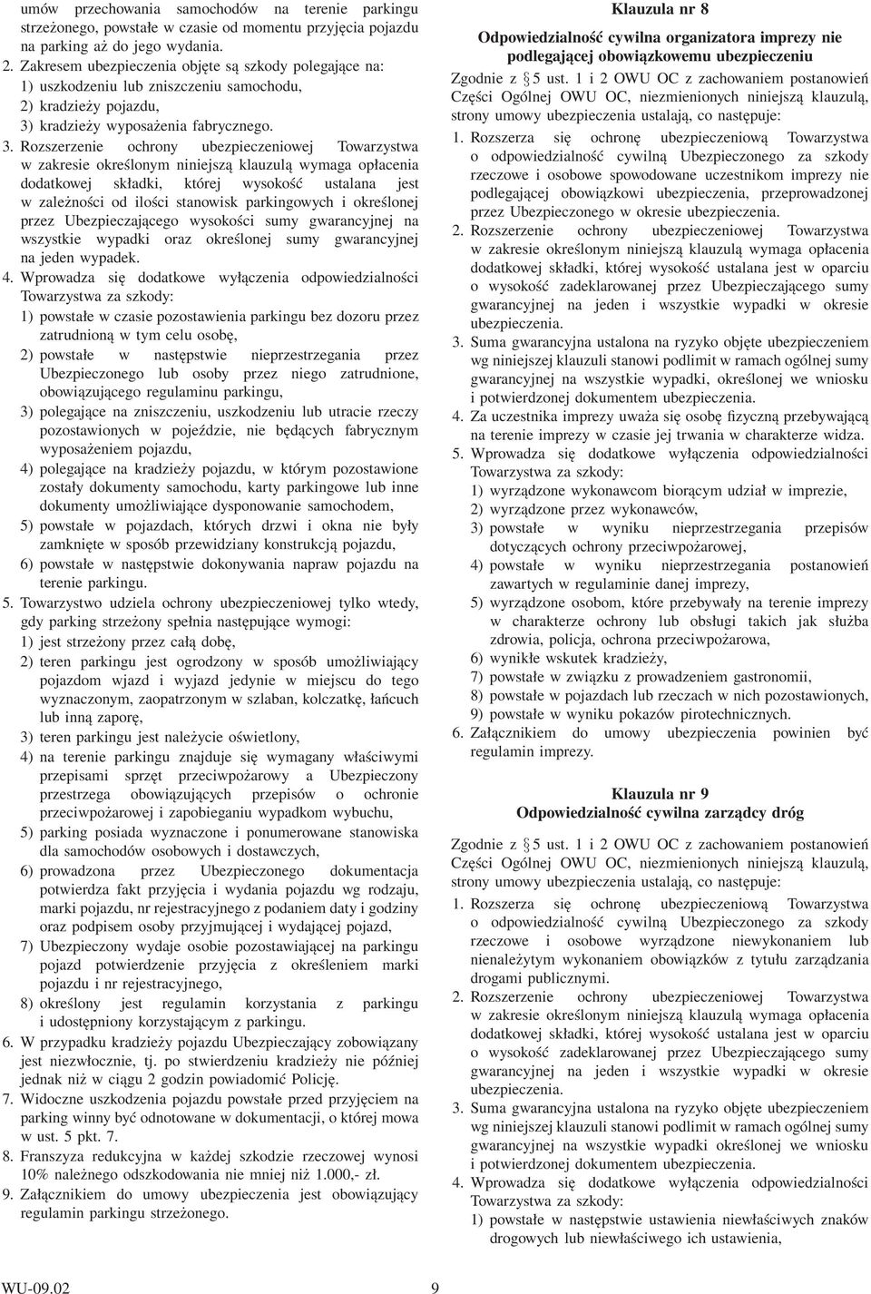 kradzieży wyposażenia fabrycznego. 3.
