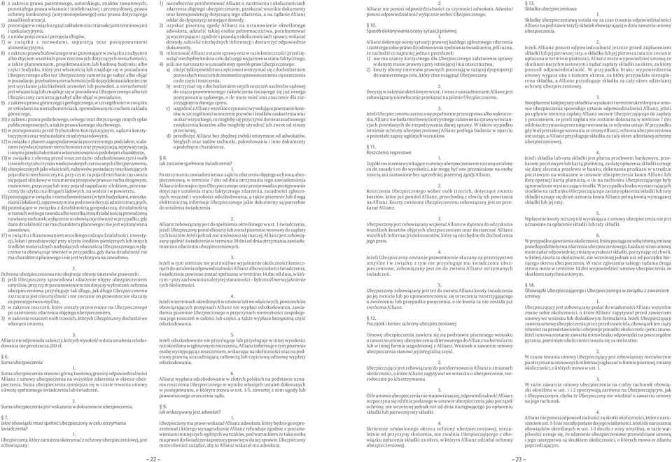 alimentacyjnymi, 8) z zakresu prawa budowlanego oraz pozostające w związku z nabyciem albo zbyciem wszelkich praw rzeczowych dotyczących nieruchomości, a także planowaniem, projektowaniem lub budową