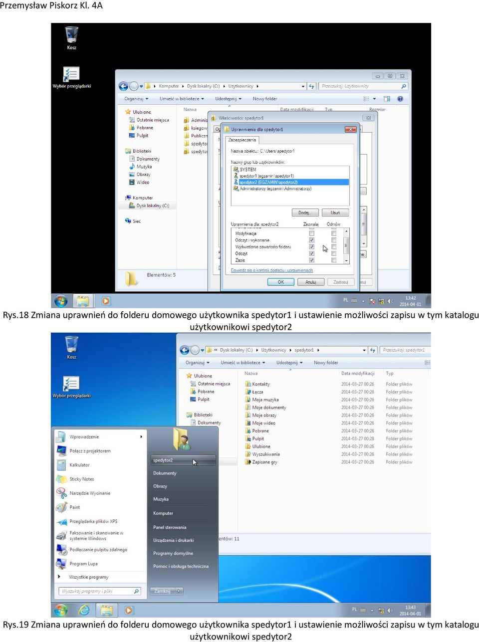 Rys.19 Zmiana uprawnień do folderu domowego użytkownika spedytor1 i