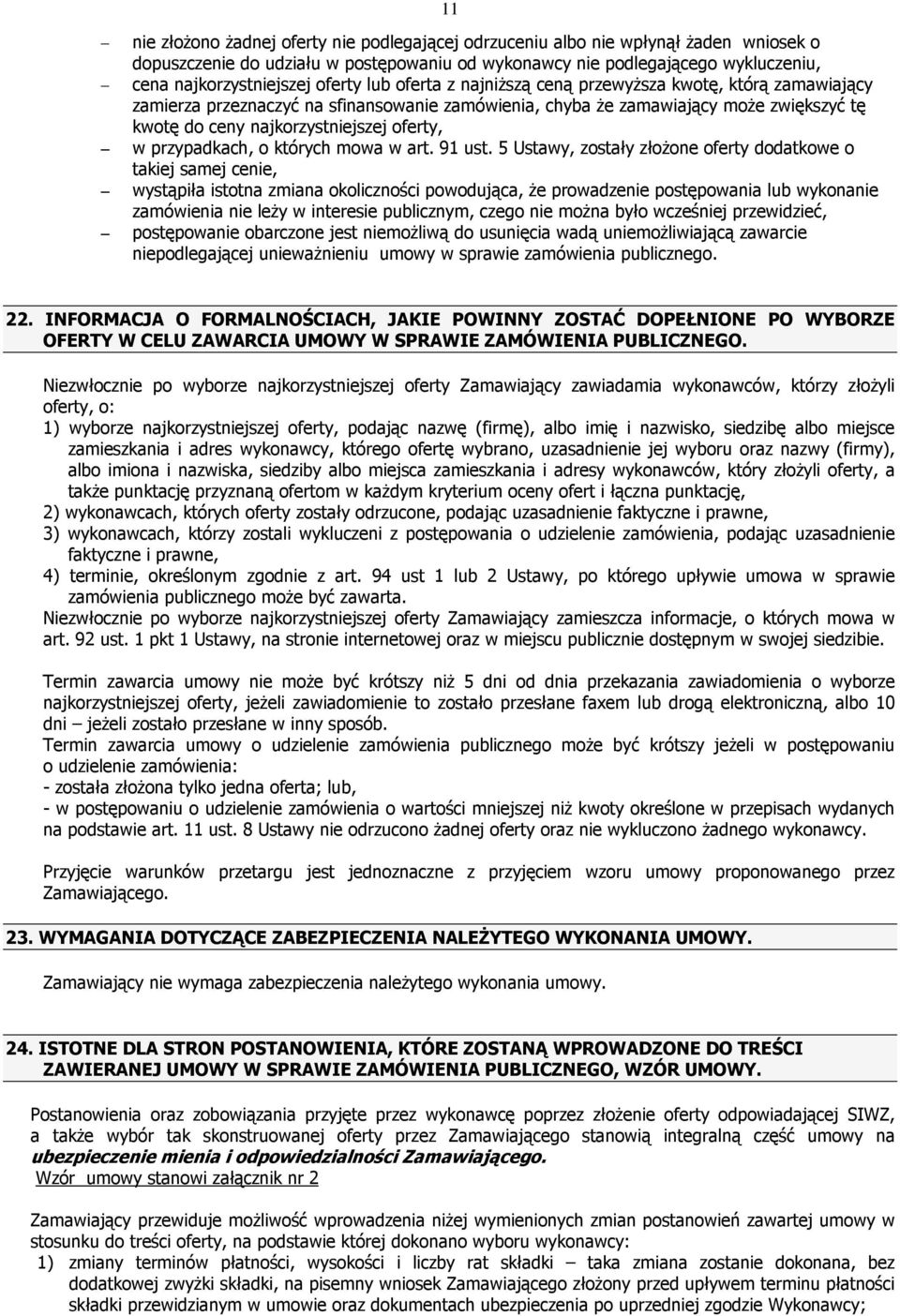 oferty, w przypadkach, o których mowa w art. 91 ust.