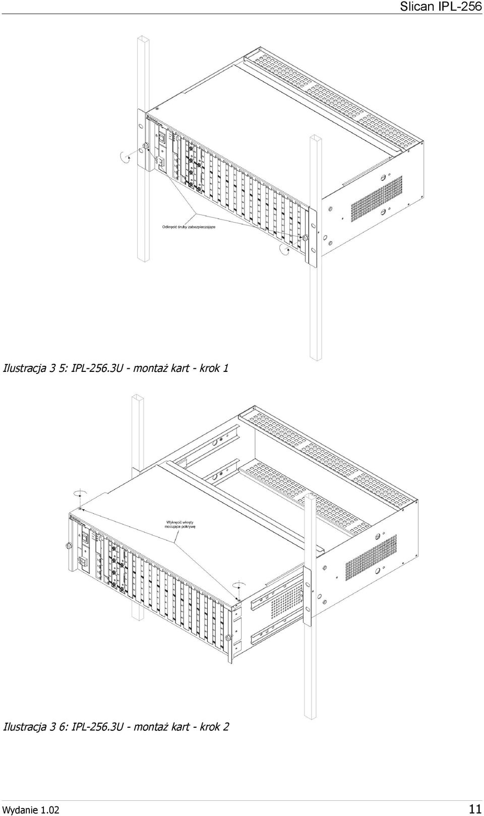 Ilustracja 3 6: IPL-256.