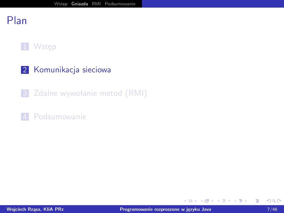 (RMI) 4 Podsumowanie Wojciech Rząsa, KIiA PRz