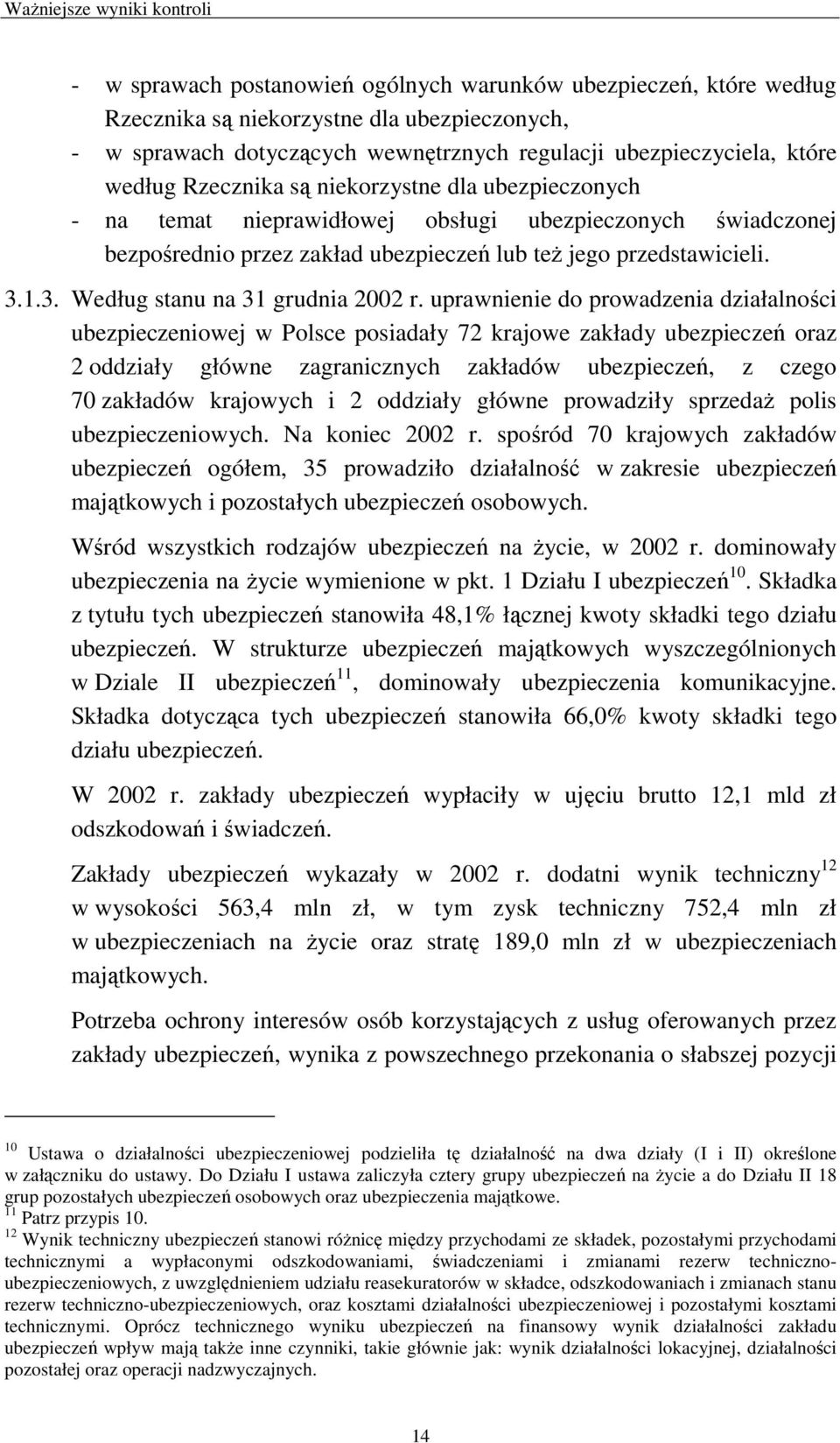 1.3. Według stanu na 31 grudnia 2002 r.