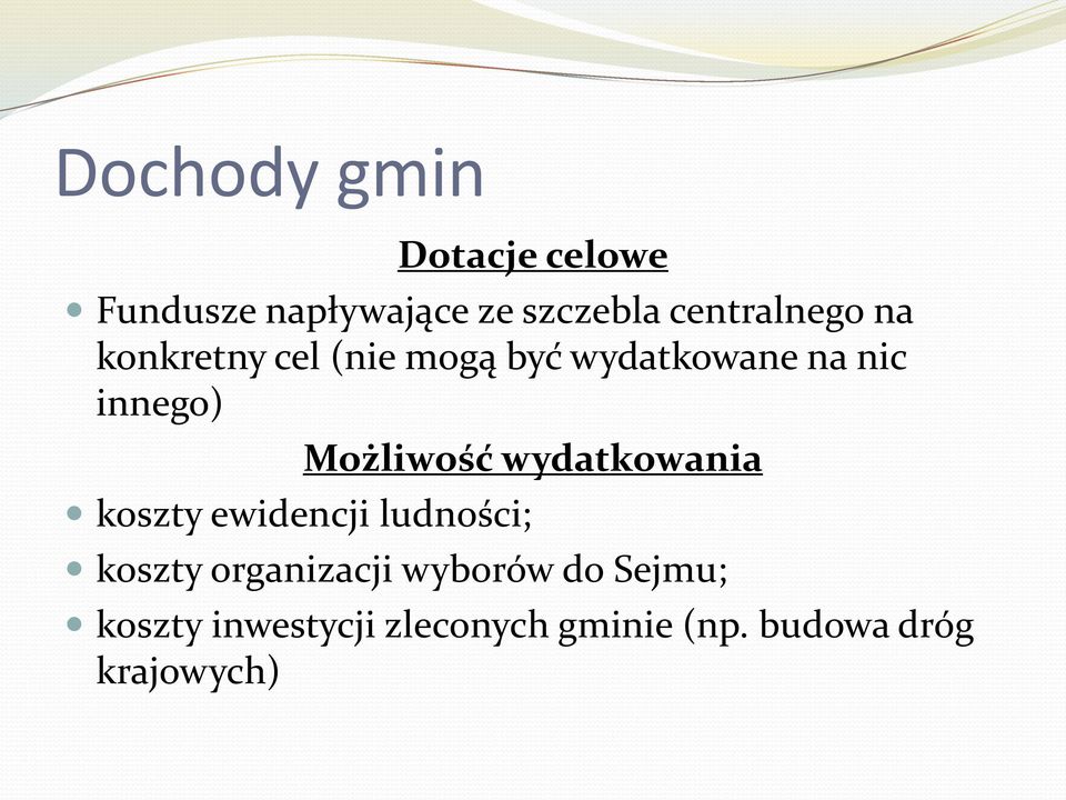 koszty ewidencji ludności; Możliwość wydatkowania koszty organizacji