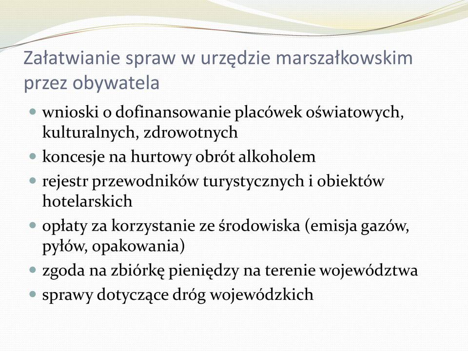 turystycznych i obiektów hotelarskich opłaty za korzystanie ze środowiska (emisja gazów, pyłów,