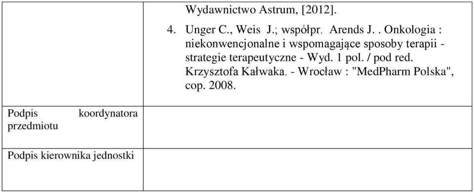 terapeutyczne - Wyd. 1 pol. / pod red. Krzysztofa Kałwaka.