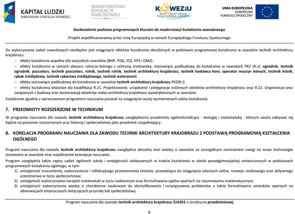 efekty kształcenia w ramach obszaru rolniczo-leśnego z ochroną środowiska, stanowiące podbudowę do kształcenia w zawodach KZ (R.