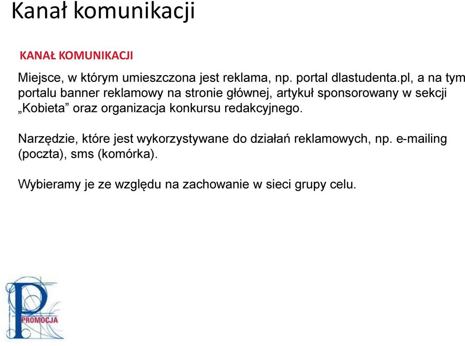 pl, a na tym portalu banner reklamowy na stronie głównej, artykuł sponsorowany w sekcji Kobieta