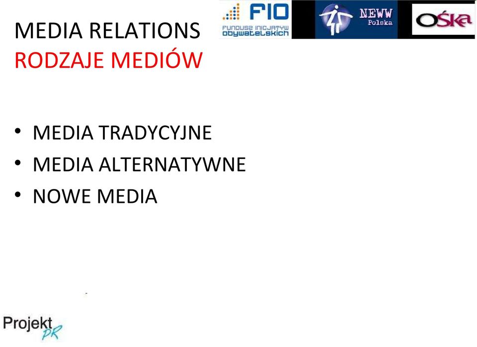 MEDIA TRADYCYJNE