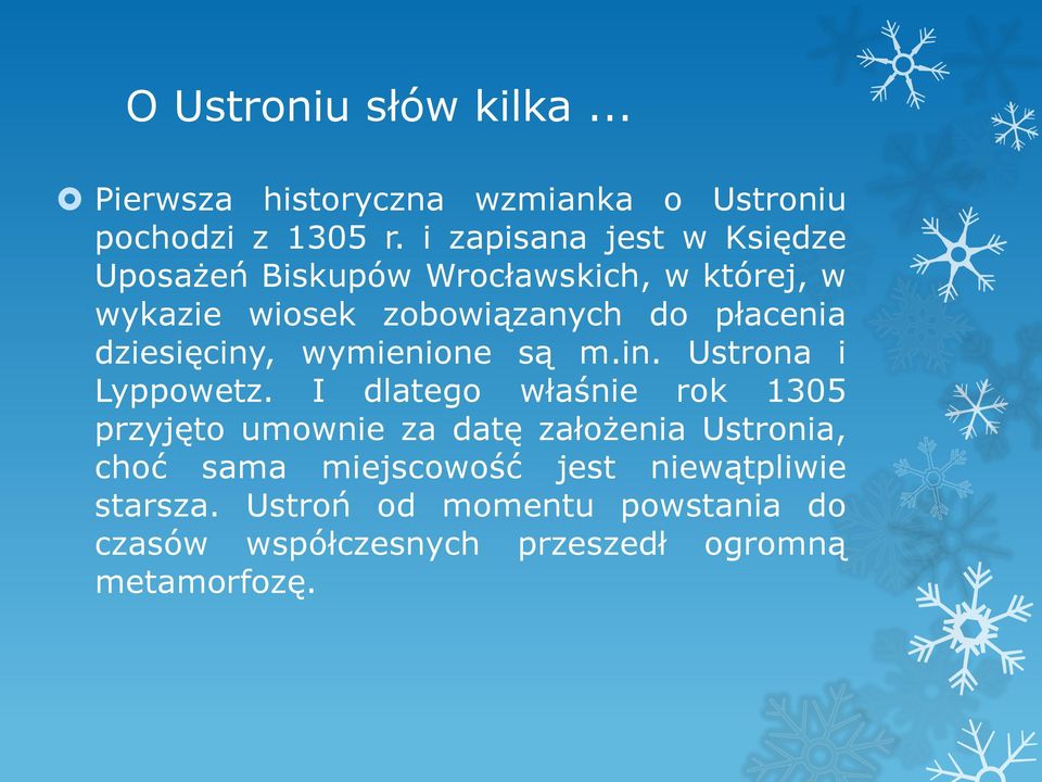 dziesięciny, wymienione są m.in. Ustrona i Lyppowetz.