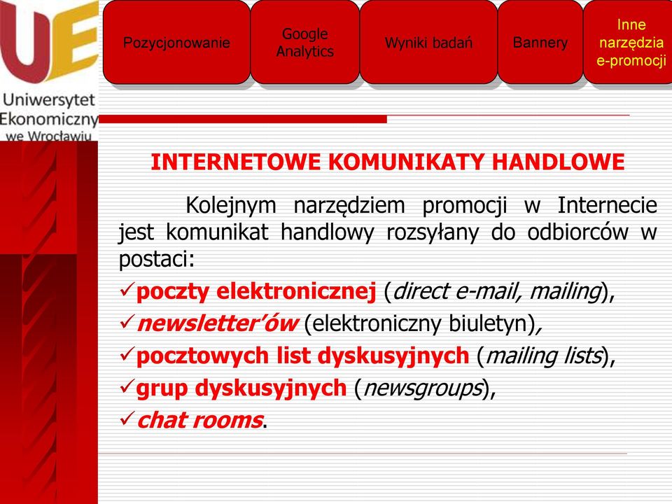 elektronicznej (direct e-mail, mailing), newsletter ów (elektroniczny biuletyn),