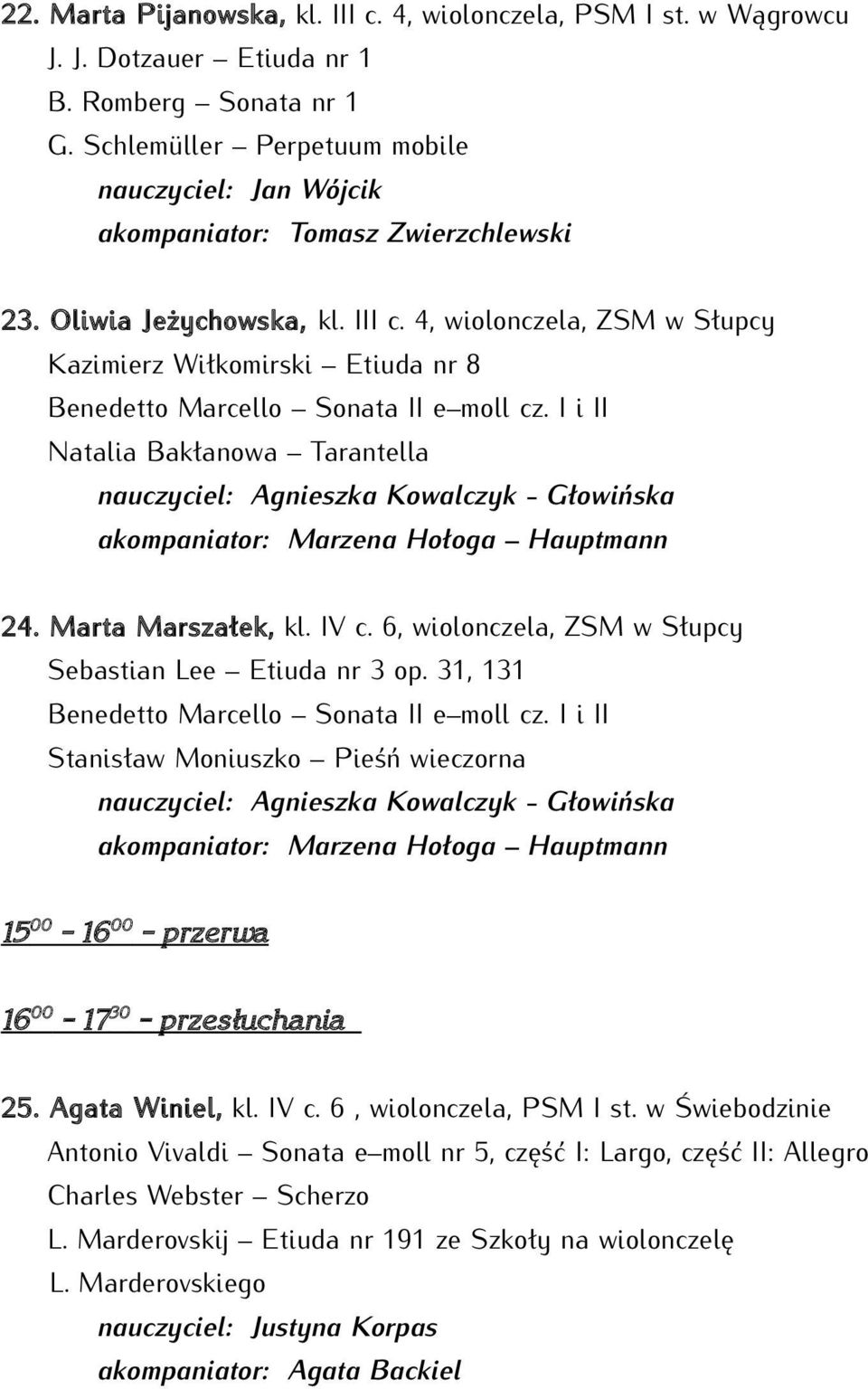 4, wiolonczela, ZSM w Słupcy Kazimierz Wiłkomirski Etiuda nr 8 Benedetto Marcello Sonata II e moll cz.