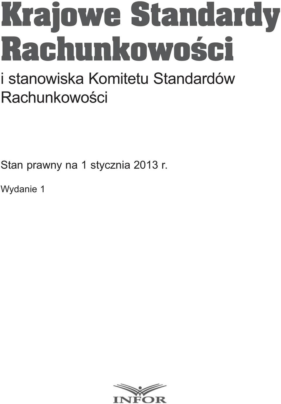 Komitetu Standardów Stan